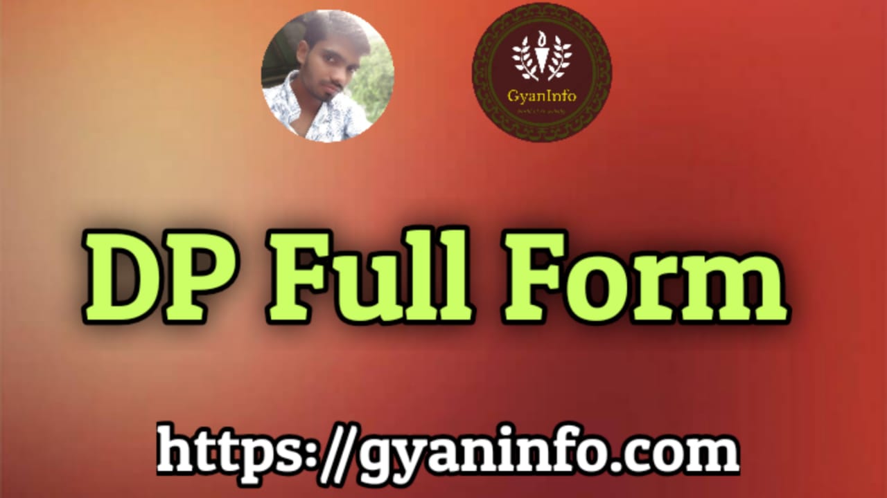 DP Full Form