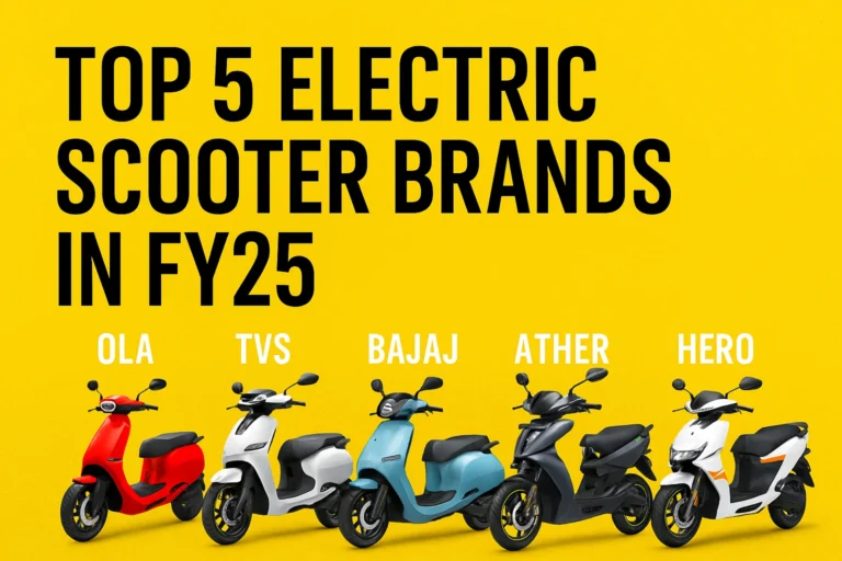 Top 5 Electric Scooter Brands in FY25 – Ola, TVS, Bajaj, Ather, Hero